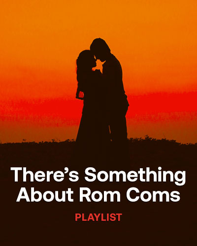 SOMETHING ABOUT ROM COMS